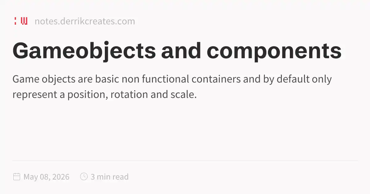 Player Object Components Gameobjects and components
